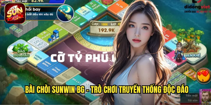 Bài Chòi sunwin bg - Trò chơi truyền thống độc đáo