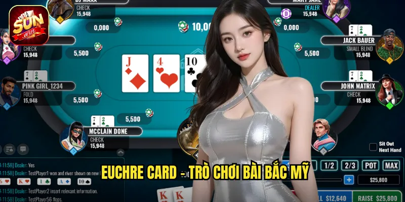 Euchre Card - Trò chơi bài Bắc Mỹ